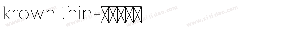 krown thin字体转换